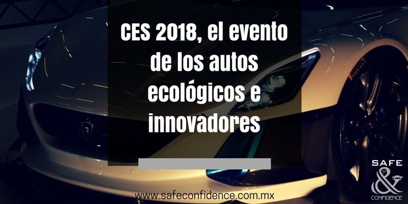 CES-2018-el-evento-de-los-autos-ecológicos-e-innovadores-transporte-ejecutivo-safe-confidence